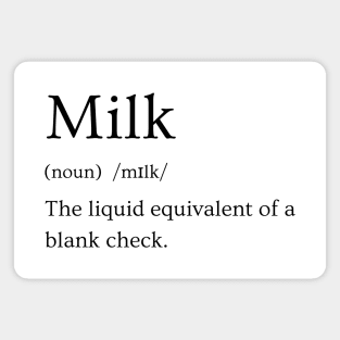 Milk Funny Definition Magnet